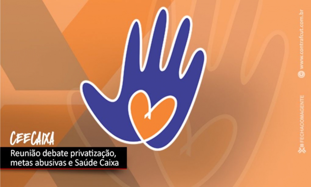 Sindicato dos Banc�arios de Presidente Prudente - Reunião da CEE/Caixa debate metas e privatização