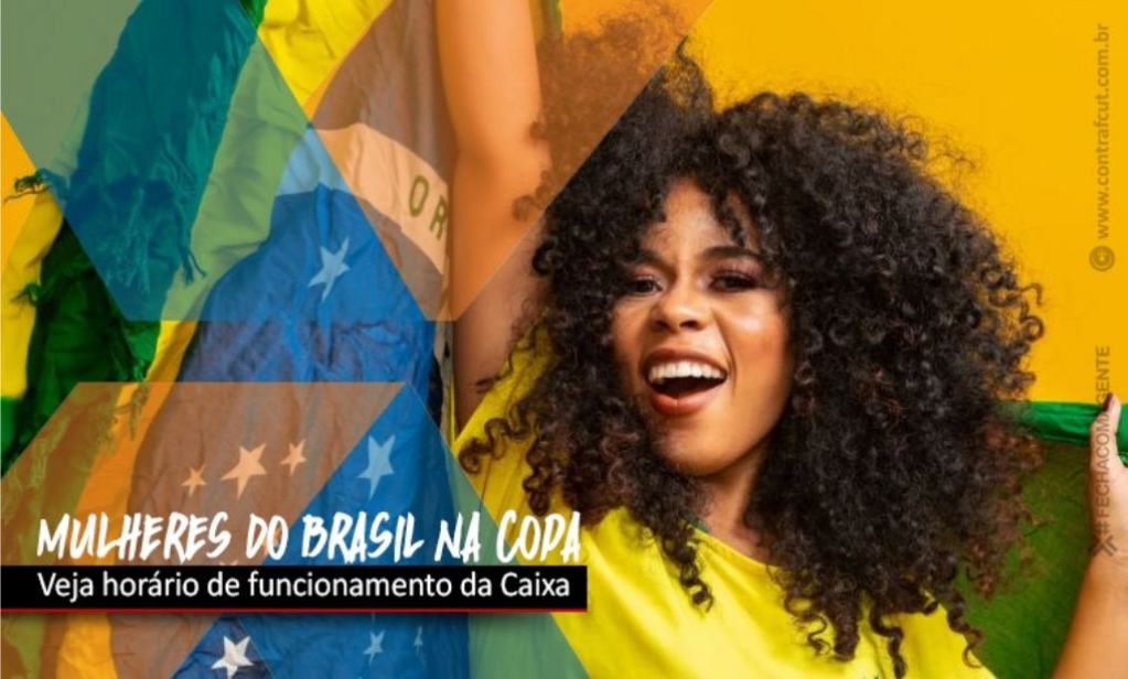 Sindicato dos Banc�arios de Presidente Prudente - Caixa divulga horários de abertura em dias de jogo do Brasil