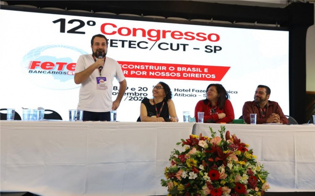 Sindicato dos Banc�arios de Presidente Prudente - 12º Congresso da Fetec/CUT-SP debate a reconstrução do Brasil