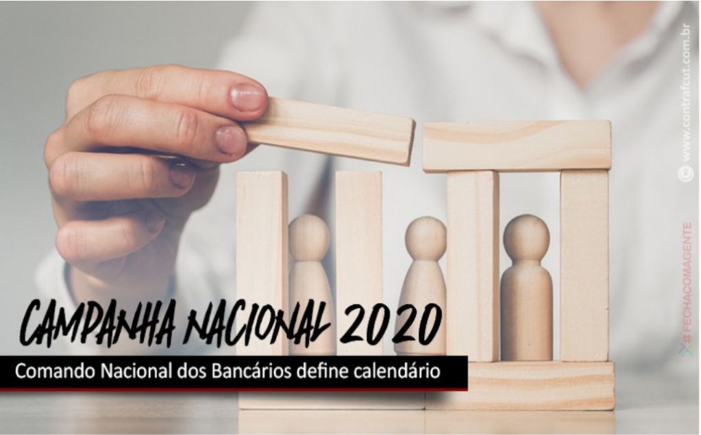 Sindicato dos Banc�arios de Presidente Prudente - Comando Nacional dos Bancários define calendário da Campanha Nacional 2020, caso não seja aprovada a ultratividade