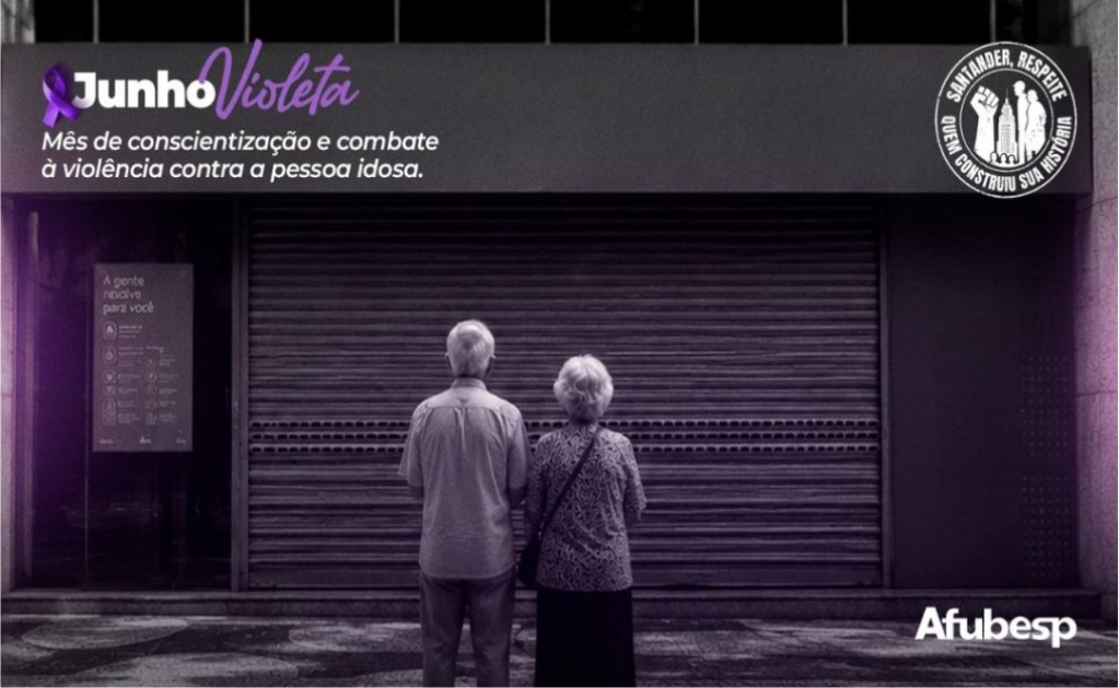 Sindicato dos Banc�arios de Presidente Prudente - Junho Violeta: exclusão digital e ataques à participação dos beneficiários preocupam aposentados do Santander