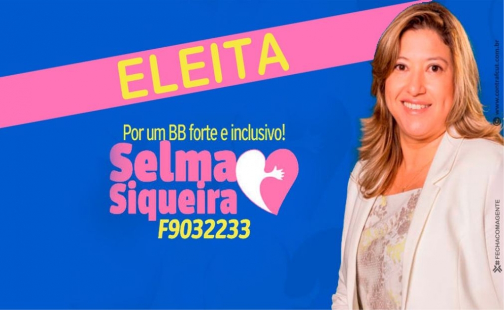 Sindicato dos Banc�arios de Presidente Prudente - Selma Siqueira é eleita representante dos funcionários no Conselho de Administração do BB