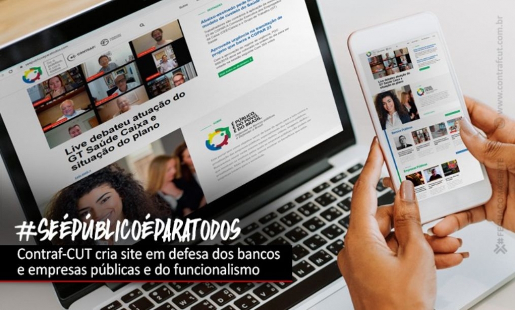 Sindicato dos Banc�arios de Presidente Prudente - Contraf-CUT lança site em defesa dos bancos públicos