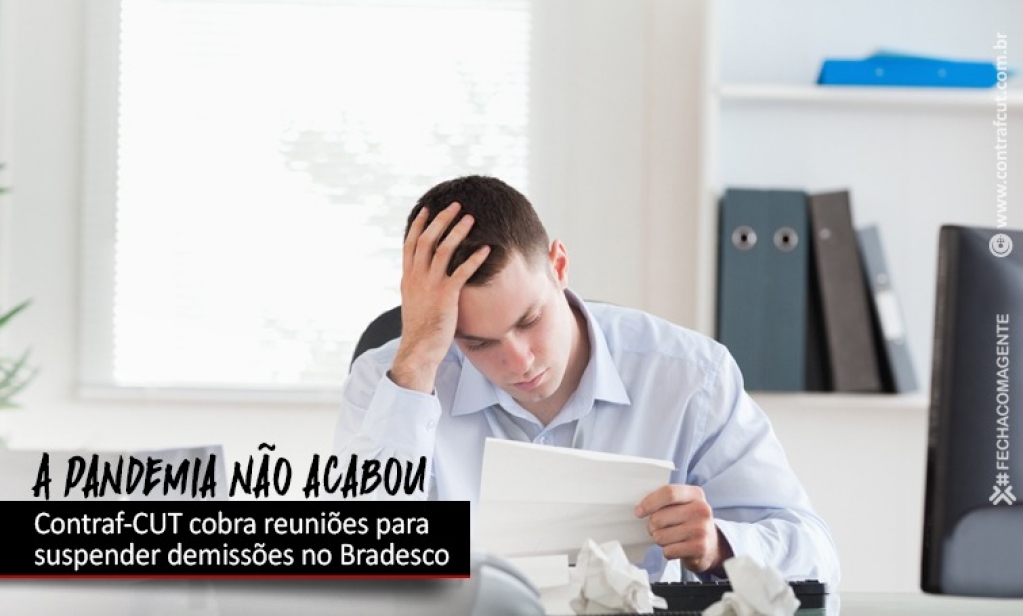 Sindicato dos Banc�arios de Presidente Prudente - Contraf-CUT cobra reunião com o Bradesco