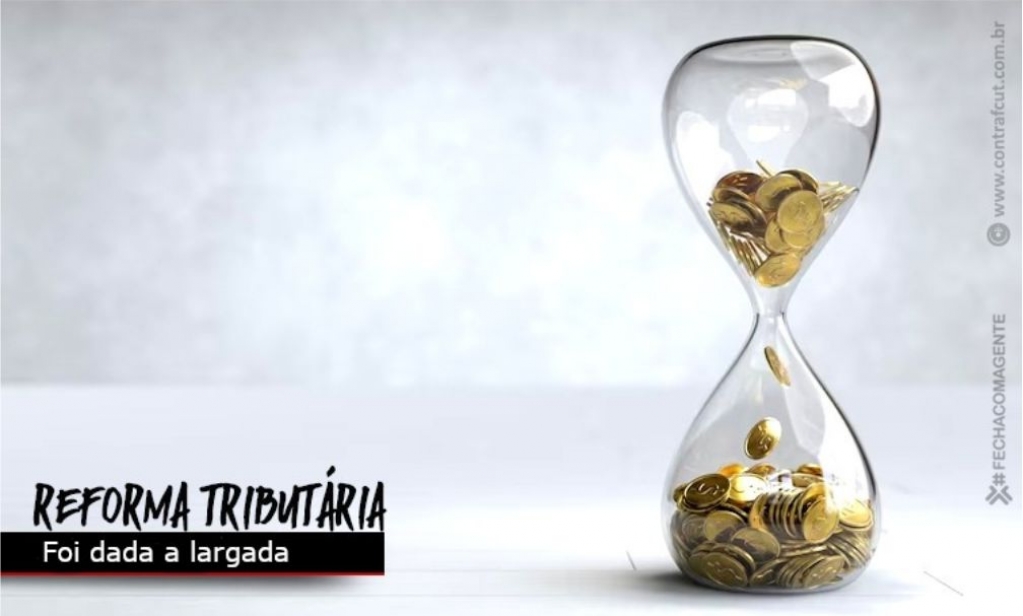 Sindicato dos Banc�arios de Presidente Prudente - Proposta de reforma tributária é apresentada na Câmara