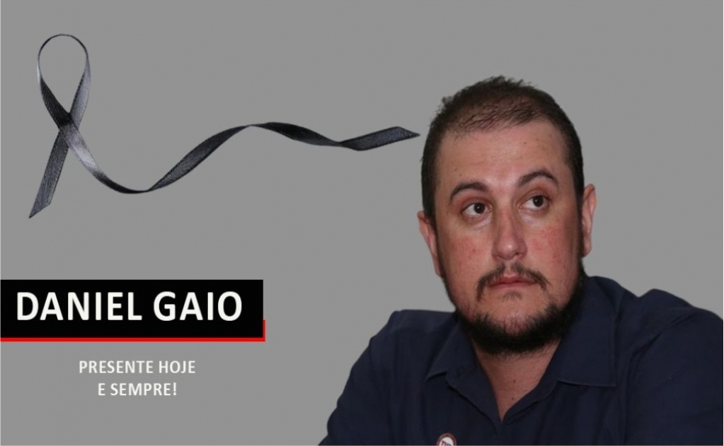 Sindicato dos Banc�arios de Presidente Prudente - Contraf-CUT lamenta o falecimento do dirigente sindical Daniel Machado Gaio