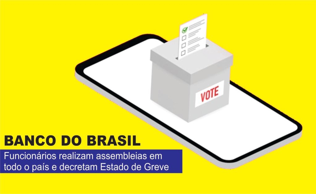 Sindicato dos Banc�arios de Presidente Prudente - Funcionários do BB aprovam Estado de Greve