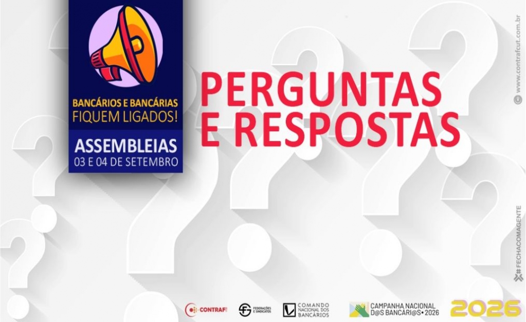Sindicato dos Banc�arios de Presidente Prudente - Perguntas e respostas sobre as assembleias dos bancários
