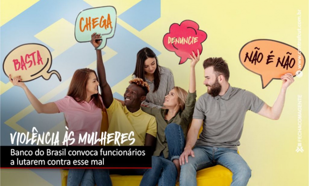 Sindicato dos Banc�arios de Presidente Prudente - Banco do Brasil convoca funcionários a se engajarem na luta contra a violência às mulheres