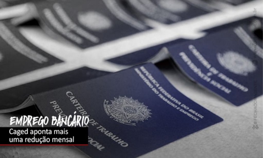 Sindicato dos Banc�arios de Presidente Prudente - Emprego bancário cai pelo terceiro mês consecutivo