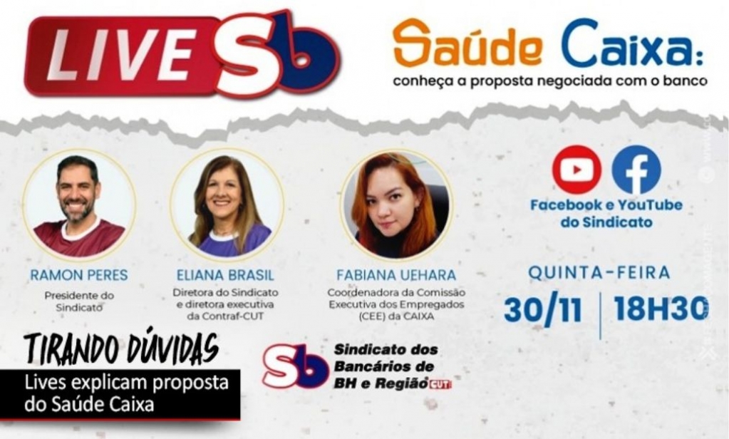 Sindicato dos Bancrios de Presidente Prudente - Sade Caixa: Hoje tem lives para explicar a proposta