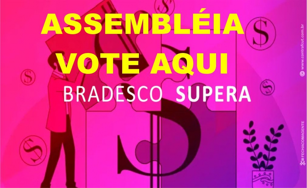 Sindicato dos Banc�arios de Presidente Prudente - BANCÁRIOS DO BRADESCO ASSEMBLÉA VOTE AQUI