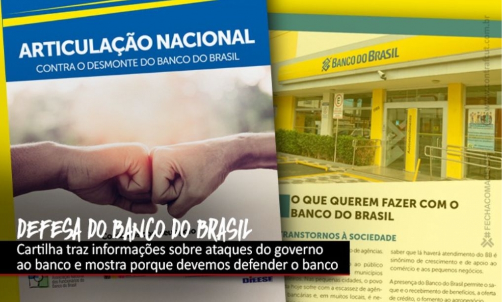 Sindicato dos Banc�arios de Presidente Prudente - Cartilha detalha ataques do governo e motivos para a defesa do Banco do Brasil
