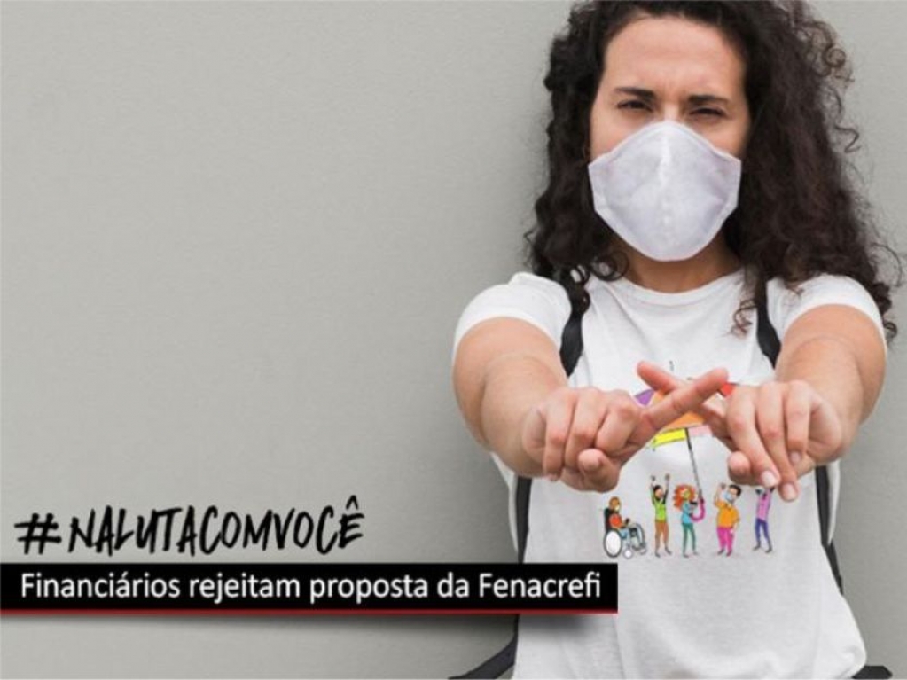 Sindicato dos Banc�arios de Presidente Prudente - Financiários rejeitam proposta da Fenacrefi