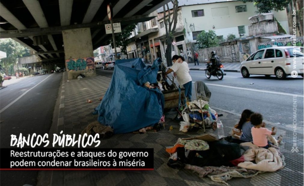Sindicato dos Banc�arios de Presidente Prudente - Ataques aos bancos públicos pode condenar milhões de brasileiros à miséria