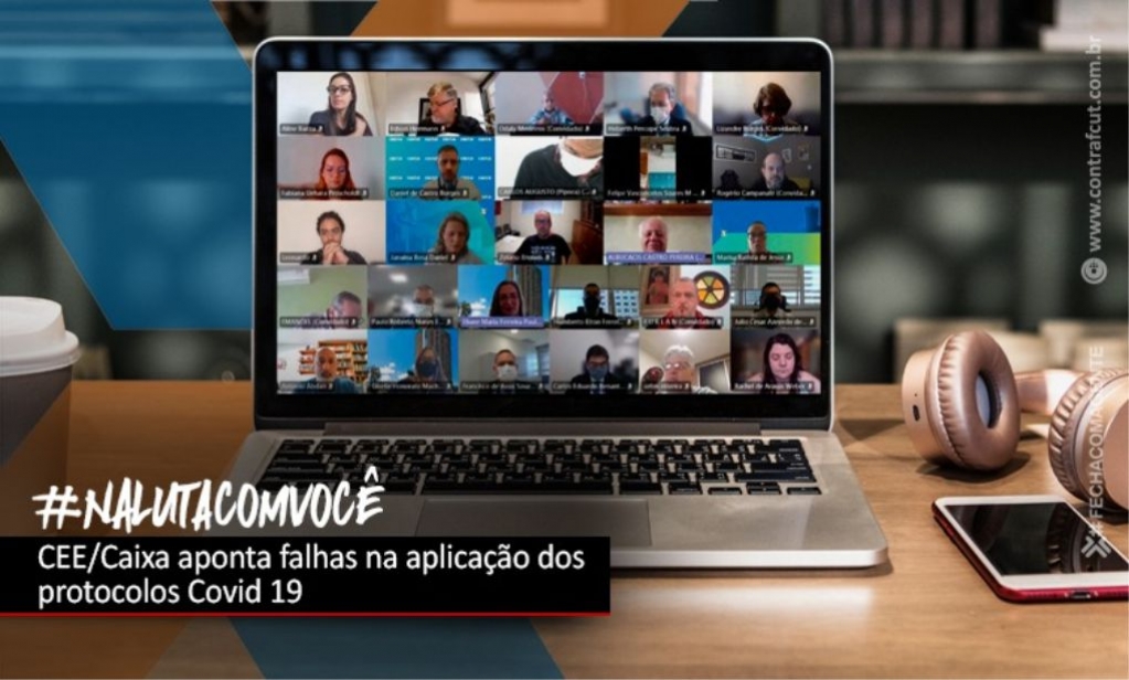 Sindicato dos Banc�arios de Presidente Prudente - CEE/Caixa aponta falhas na aplicação dos protocolos contra a Covid-19 e cobra medidas da Caixa